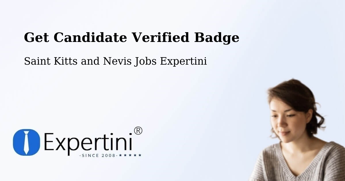 Candidate Verified Badge Program – Trinity - Saint Kitts and Nevis Jobs Expertini