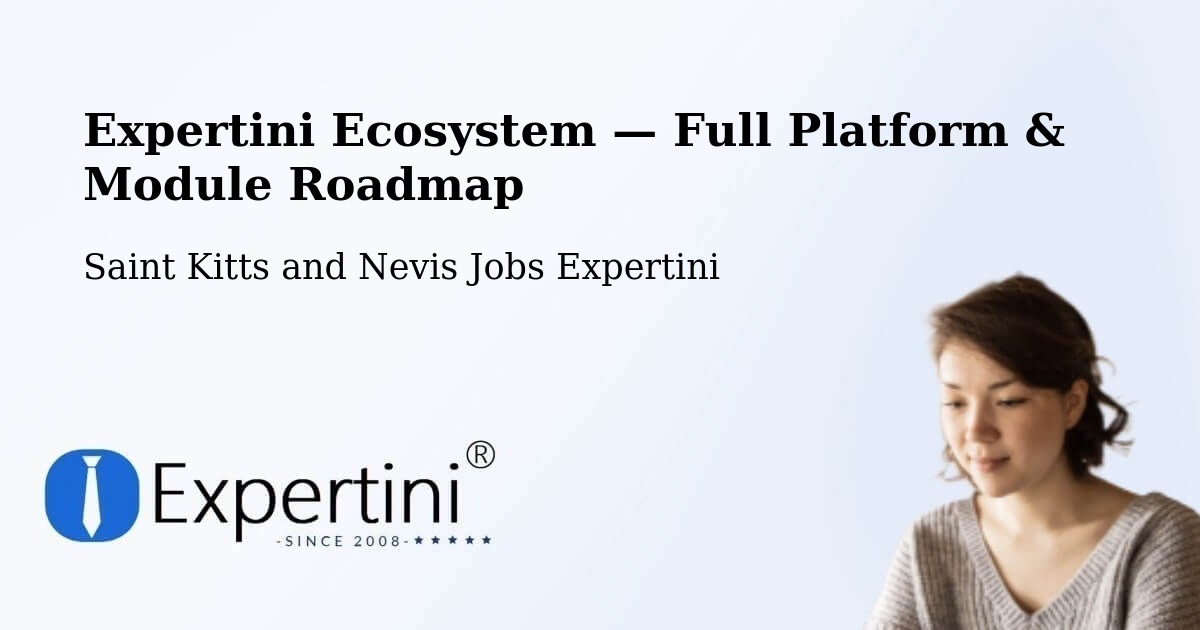 Expertini Ecosystem — Full Platform & Module Roadmap – Trinity