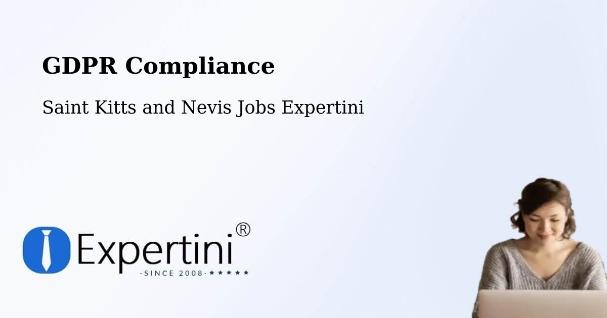 EU GDPR Compliance Statement – Trinity - Saint Kitts and Nevis Jobs Expertini