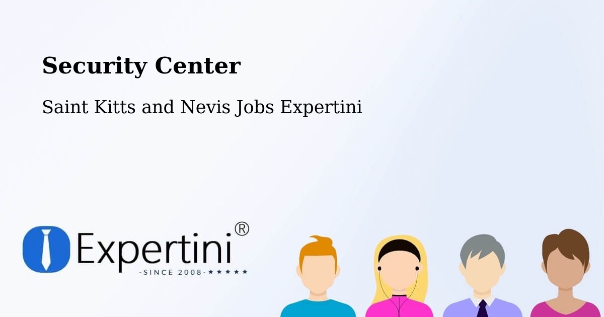 Security & Compliance – Trinity - Saint Kitts and Nevis Jobs Expertini